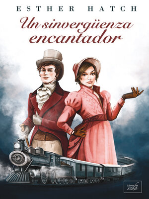 cover image of Un sinvergüenza encantador
